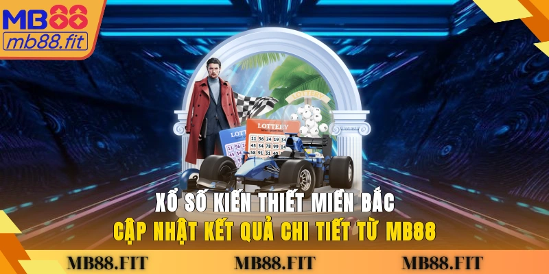 Xổ số kiến thiết miền Bắc